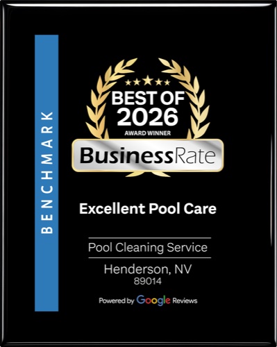 Excellent Pool Care - Best of BusinessRate 2026, Pool Cleaning Service, Henderson NV